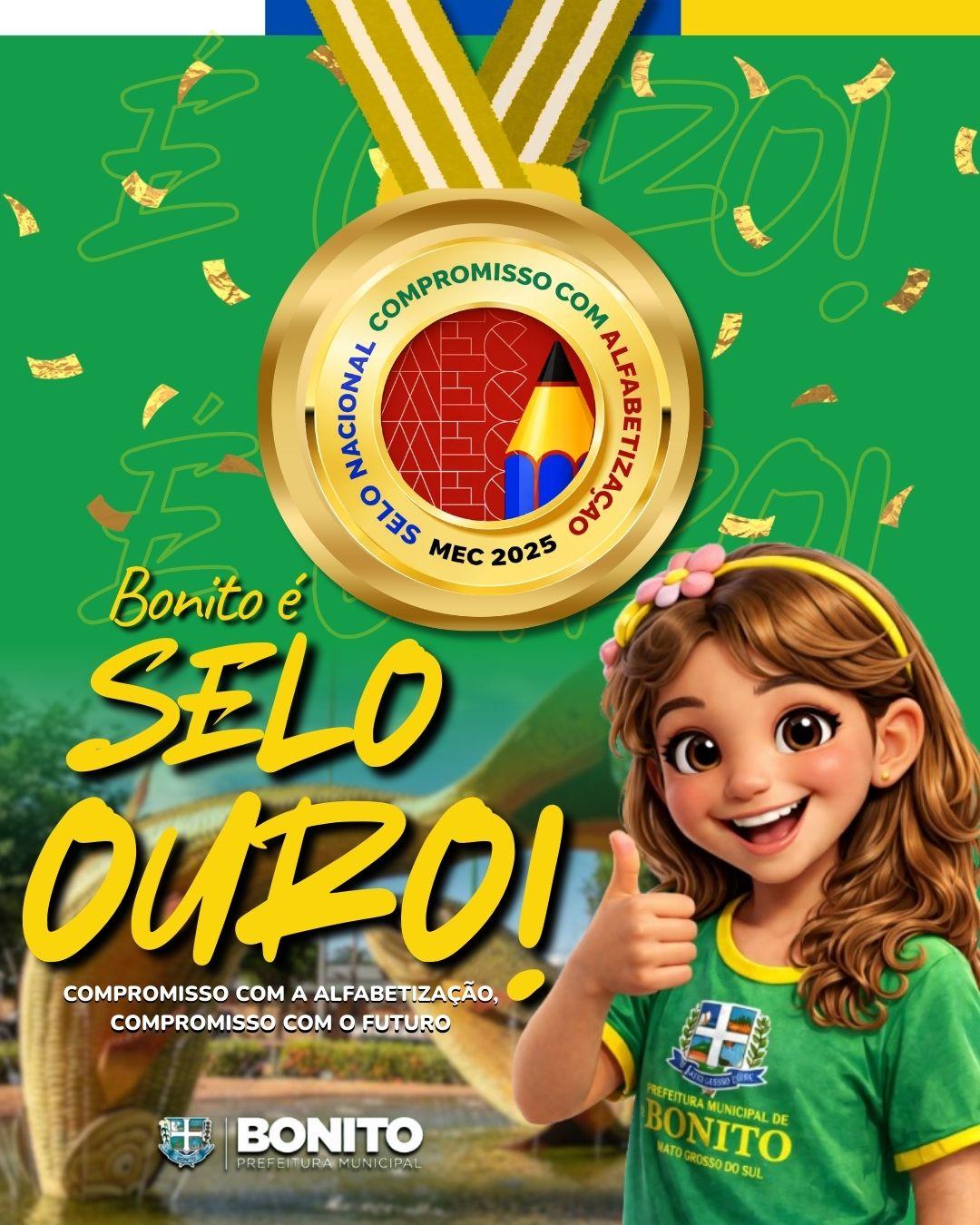 Bonito conquista Selo Ouro do Compromisso Nacional com a Alfabetização